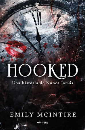 Hooked (Spanish Edition) by Emily McIntire